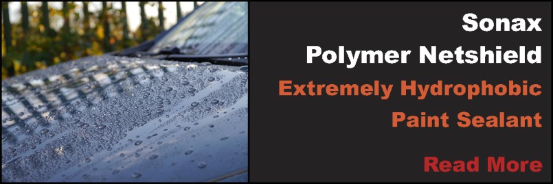 Blog Post - Sonax Polymer Netshield - Extemely Hydrophobic Paint Sealant (Read More)